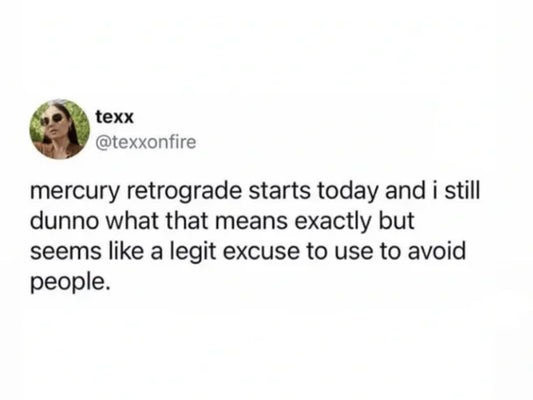 Mercury in Retrograde Tweet